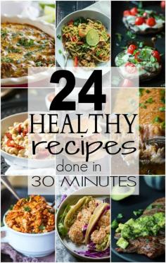 24 Healthy Recipes done in 30 Minutes | parade.com | #healthy #recipes #easy #backtoschool #weeknightmeals #light #lowcalorie