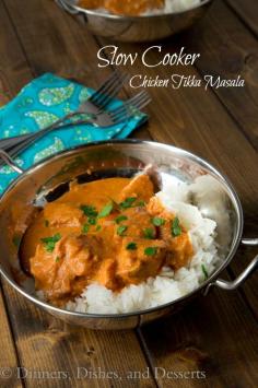 Slow Cooker Chicken Tikka Masala. Indian food