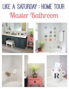 Like a Saturday Home Tour -- Master Bathroom