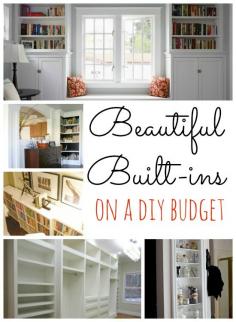 Beautiful built-ins on a DIY budget! Lots of different ideas and options!
