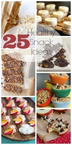 25 Healthy Snack Ideas #healthysnackattack