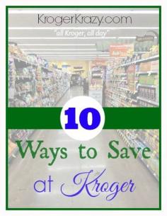 10waystosave money at Kroger