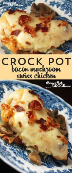 This Crock Pot Bacon Mushroom Swiss Chicken recipe is a deliciously flavorful combination!