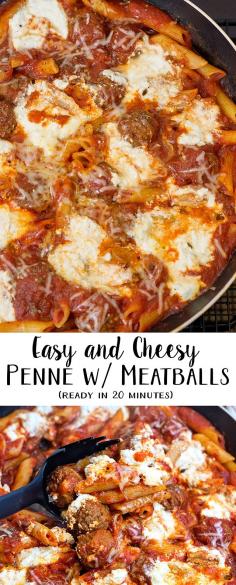 Cheesy Penne with Meatballs Recipe (20 Minute Meal)