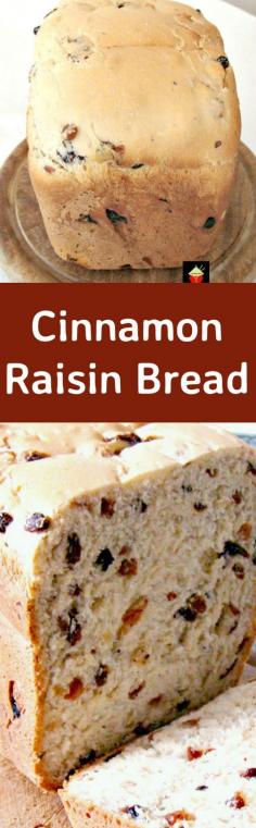 Cinnamon Raisin Bread. A nice easy bread to make, using your bread maker or oven. Delicious toasted and served warm with some butter. This is also great to make French Toast, YUMMY!