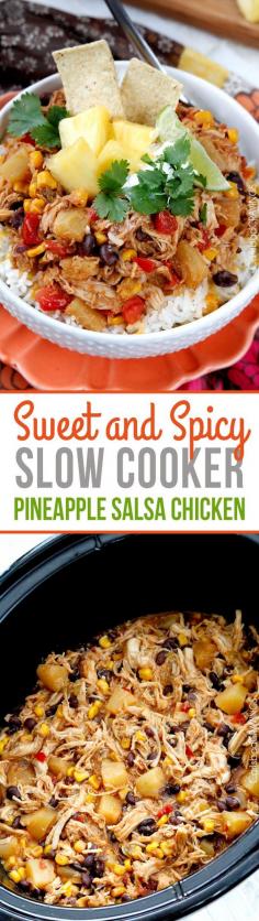 Sounds delish! Slow Cooker Sweet and Spicy Pineapple Chicken - crazy good EASY, flavorful sweet, savory and spicy chicken for burrito bowls, salads, burritos, etc. #slowcooker #salsachicken #Mexicanchicken
