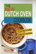 Dutch oven cooking is a delight for all kinds of cooks. This versatile pot works on the stovetop and in the oven, taking on almost all types of cooking challenges in your kitchen. From baking to braising, slow cooking pot roasts to delicious chicken stews, this pot really cooks! Easily cook one-pot, lip-smacking meals to satisfy the whole family. Whether you are a Dutch oven aficionado or novice, you can easily put this kitchen workhorse to great use. The collection of recipes in this book is an opportunity to know what a Dutch oven can really do. The New Dutch Oven Cookbook gives you 105 recipes to choose from, covering: Breakfast and Brunch;Breads and Rolls;Poultry Main Dishes;Beef Main Dishes;Pork and Lamb Main Dishes;Seafood Main Dishes;Meatless Main Dishes;Soups, Stews, Chilies;Appetizers and Sides;and Desserts.