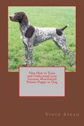 Learn how to care for, and take great care of your German Shorthaired Pointer with this book! 1. The Characteristics of a German Shorthaired Pointer Puppy or Dog 2. What You Should Know About Puppy Teeth 3. Some Helpful Tips for Raising Your German Shorthaired Pointer Puppy 4. Are Rawhide Treats Good for Your German Shorthaired Pointer? 5. How to Crate Train Your German Shorthaired Pointer 6. When Your German Shorthaired Pointer Makes Potty Mistakes 7. How to Teach your German Shorthaired Pointer to Fetch 8. Make it Easier and Healthier for Feeding Your German Shorthaired Pointer 9. When Your German Shorthaired Pointer Has Separation Anxiety, and How to Deal With It 10. When Your German Shorthaired Pointer Is Afraid of Loud Noises 11. How to Stop Your German Shorthaired Pointer From Jumping Up On People 12. How to Build A Whelping Box for a German Shorthaired Pointer or Any Other Breed of Dog 13. How to Teach Your German Shorthaired Pointer to Sit 14. Why Your German Shorthaired Pointer Needs a Good Soft Bed to Sleep In 15. How to Stop Your German Shorthaired Pointer From Running Away or Bolting Out the Door 16. Some Helpful Tips for Raising Your German Shorthaired Pointer Puppy 17. How to Socialize Your German Shorthaired Pointer Puppy 18. How to Stop Your German Shorthaired Pointer Dog From Excessive Barking 19. When Your German Shorthaired Pointer Has Dog Food or Toy Aggression Tendencies 20. What you Should Know about Fleas and Ticks 21. How to Stop Your German Shorthaired Pointer Puppy or Dog From Biting 22. What to Expect Before and During your Dog Having Puppies 23. What the Benefits of Micro chipping Your Dog Are to You 24. How to Get Something Out of a Puppy or Dog's Belly Without Surgery 25. How to Clean Your German Shorthaired Pointers Ears Correctly 26. How to Stop Your German Shorthaired Pointer From Eating Their Own Stools.