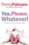Following the success of her first book, Yes, Please. Thanks! Mum and author Penny Palmano, This Morning's Mrs. Manners, is back with this comprehensive guide to raising teenagers. After her fair share of parenting, Penny Palmano decided to tackle what she saw as an epidemic of bad manners, and wrote a guidebook on teaching good manners to children. The book, Yes, Please. Thanks, touched a nerve and has become a bestselling sensation. Yes, Please. Whatever! takes you, the parents, to the next stage and teaches you how to avoid the pitfalls of teenagers and all the problems specific to that age group from hormonal fluctuations and untidiness to dating. Penny shows you how to build mutual respect with your teenagers, the foundation stone for good behaviour and a good relationship. The book also includes first hand advice on teaching your teenager how to deal with siblings, relationships, exams, stress, food, money, part-time jobs, drinking, paying compliments, how to behave in public and with friends and even advice on how to teach them to pour wine. The result is that your teenager will be totally prepared in all life and social skills when they finally leave home.