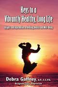 Keys to a Vibrantly Healthy, Long Life is a highly useful and comprehensive book on Acupuncture, Oriental Medicine, and other approaches to health and healing that complement these treatment forms. Written by Debra Gaffney, a busy, practicing Acupuncture Physician, it provides in-depth information on a number of modalities, yet does so in clear, easy to understand language that makes the book as engaging as it is informative. Dr. Gaffney deftly lays out a clear path for dealing with health challenges, improving already good health, and enhancing vitality. While the material is anchored by her substantial experience with acupuncture, she goes far beyond that one approach because her medical practice encompasses a spectrum of healing forms, all of which are defined, described, and thoroughly discussed in this book. The reader is treated to both an in-depth explanation of the hows and whys of Acupuncture and Oriental Medicine, and a very holistic and all-encompassing view of practical, applicable information on a variety of health concerns and treatments. Among the topics that are thoroughly covered in the book are: Acupuncture - from needling and related practices such as cupping, gua sha and moxibustion to leading edge discoveries in electro-acupuncture Nutrition - including explanations of food components, elements of Oriental nutrition, the value of nutritional supplements, and ailment-specific foods Herbal medicine - how it works, why it works, and what herbs are frequently used in treating specific conditions Homeopathics - what they are, how they work, and when they are most effective Allopathic (prescription) drugs and their place in healing Lifestyle products like shampoo, toothpaste, cosmetics that can have a profound affect, not only on appearance but also on health Stretching, prayer & meditation, breathing and other practices that have benefits far beyond the obvious There is also a section containing an extensive list of physical ailments - from allergies to thyro