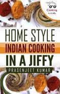 Home Style Indian Cooking Demystified #1 Best Seller in Indian and Professional Cooking With an amazing compilation of over 100 delectable Indian dishes, many of which you can't get in any Indian restaurant for love or for money, this is unlike any other Indian Cook book. What this book focuses on is What Indians eat every day in their homes. It then in a step-by-step manner makes this mysterious, never disclosed, "Home Style" Indian cooking accessible to anyone with a rudimentary knowledge of cooking and a stomach for adventure. Prasenjeet Kumar, the corporate lawyer turned gourmand, explores The contours of what sets Indian "Home Style" food so apart from restaurant food. In his uniquely semi-autobiographical style, he starts with his quest for Indian food in London, wonders why his European friends don't have such a "strange" debate between "Home Style" and "Restaurant" food, and learns that the whole style of restaurant cooking in India is diametrically opposed to what is practiced in Indian homes with respect to the same dish. You may like this book if: * You are an Indian pining for a taste of your home food anywhere in the world, including India. * You are an Indian, reasonably adept in your own regional cuisine, for example, South Indian cuisine, but want to learn about the "Home Style" culinary traditions of the Eastern and Northern India as well. You are NOT an Indian but you love Indian cuisine and have wondered if someone could guide you through the maze of spices that Indians use, and help you tame down the oil and chilli levels of many of their dishes.