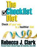 An easy-to-follow diet from USA Today bestselling author and personal fitness trainer Rebecca J. Clark! Are you confused by all the contradictory diet information out there? Do you just want a simple and easy and FUN way to lose weight and improve your diet? Do you like making lists? Well, look no further than The Checklist Diet. No more counting points or calories. No more depriving yourself of your favorite foods. No more dealing with hunger pains, because guess what? On The Checklist Diet, if you're hungry, you get to eat! How cool is that? This is the last diet plan you'll ever need, because it's not a diet. Diets are meant go on and off of. This is a way of eating you can stick with for life because it's so easy, it's so basic, and it's so fun.