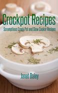 Crockpot Recipes Scrumptious Crock Pot and Slow Cooker Recipes A New Generation of Crock Pot Cooking Creative Crockpot Cookbook and More for Today's Living Discover how good crockpot recipes have been rejuvenated to fit into today's fast pace. Complete meals, snacks, pastries and much more, are presented with step-by-step, easy to read, directions. This book makes the perfect gift for beginner cooks that have little time, but a desire to eat healthy. Simmered to perfection and delicately seasoned in their own natural juices, slow cooking is not only simple, but inexpensive. By using the right crockpot recipes and ingredients, you can fix your favorite foods without fuss, and little mess. A new generation has exploded into healthier eating, but little time for routine hours of prep and cooking. Woven from the old-fashioned crock pot recipes of the early 70s, you will be introduced to exciting ways to cook almost anything well, and still have time for family and friends. The ultimate goal of these crockpot recipes is fresh taste, lots of choices, little work and good nutrition. Designed for anyone that has a palette for good food, a small budget, there are many assets in using a crock pot. Learn how cheap cuts of meat can become moist and tasty, and how you can use your crockpot to freeze complete meals for quick preparation, throughout the week. Use the handy 5-day meal planner to help prepare for the week, then organize your own day-to-day breakfast, lunch and dinner meals. Find breakfast crockpot recipes and new crockpot casserole recipes, with a new twist in flavor. If you prefer Vegan style, there are soups and vegetable dishes that will amaze your taste buds. Crockpot beef recipes, for the meat eater, and warm breads, on cozy evenings, are also included in this exciting book. In addition to meals, try a smooth and creamy cheesecake, raspberry cobbler, or a big pot of lasagna for hungry boys.