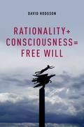 In recent years, philosophical discussions of free will have focused largely on whether or not free will is compatible with determinism. In this challenging book, David Hodgson takes a fresh approach to the question of free will, contending that close consideration of human rationality and human consciousness shows that together they give us free will, in a robust and indeterministic sense. In particular, they give us the capacity to respond appositely to feature-rich gestalts of conscious experiences, in ways that are not wholly determined by laws of nature or computational rules. The author contends that this approach is consistent with what science tells us about the world; and he considers its implications for our responsibility for our own conduct, for the role of retribution in criminal punishment, and for the place of human beings in the wider scheme of things. Praise for David Hodgson's previous work, The Mind Matters "magisterial. It is balanced, extraordinarily thorough and scrupulously fair-minded; and it is written in clear, straightforward, accessible prose." -Michael Lockwood, Times Literary Supplement "an excellent contribution to the literature. It is well written, authoritative, and wonderfully wide-ranging.This account of quantum theory. will surely be of great value.On the front cover of the paper edition of this book Paul Davies is quoted as saying that this is "a truly splendid and provocative book". In writing this review I have allowed myself to be provoked, but I am happy to close by giving my endorsement to this verdict in its entirety!" -Euan Squires, Journal of Consciousness Studies "well argued and extremely important book." -Sheena Meredith, New Scientist "His reconstructions and explanations are always concise and clear." -Jeffrey A Barrett, The Philosophical Review "In this large-scale and ambitious work Hodgson attacks a modern orthodoxy. Both its proponents and its opponents will find it compelling reading." - J.R.