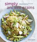 The award-winning author of Ancient Grains for Modern Meals, Maria Speck makes cooking with ancient grains faster, more intuitive, and easier than ever before in this collection of recipes, most of which are gluten-free. From black rice to red quinoa to golden Kamut berries, ancient grains are showing up on restaurant menus and store shelves in abundance. Yet in home kitchens, many fear that whole grains are too difficult and time-consuming to prepare. In Simply Ancient Grains, Maria makes cooking with these fascinating and nourishing staples easy and accessible with sumptuous recipes for breakfast, lunch, dinner, and dessert. Her family-friendly dishes are Mediterranean-inspired and delicious, such as Spicy Honey and Habanero Shrimp with Cherry Couscous; Farro Salad with Roasted Eggplant, Caramelized Onion, and Pine Nuts; and Red Rice Shakshuka with Feta Cheese. Maria's tips and simplified approach take whole grain cooking to the next level by amplifying the flavor and enduring beauty of these nutritious grains. From the Hardcover edition.