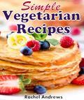 This is a book for vegetarians who are looking for new ways to combine plant-sourced ingredients to make simple and delicious meals. Give your body the vitamins and minerals it needs along with flavors your taste buds will love. This recipe collection starts off with breakfasts, followed by lunches, dinners and desserts. Experiment and find your new favorite vegetarian dish!