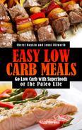 Easy Low Carb Meals: Go Low Carb with Superfoods or the Paleo Life This Easy Low Carb Meals book features two diet plans, the Paleolithic Cookbook, and the Superfoods Diet. You will find easy meal ideas using high protein low carb foods. The Paleolithic diet offers the best low carb recipes while you can also find ideas for low carb meals in the Superfoods section as well. The low carb menu offers healthy low carb recipes that make for preparing easy meals with low carb food ideas. The healthy low carb recipes within can help you come up with several weeks of easy menu ideas without repeating the same meals. The first section is about the Paleolithic Cookbook. The categories include: What is Paleo? Why Go The Paleolithic Route? Benefits of the Paleo Lifestyle, Paleo Food Types, Paleo Confusion, Paleo Food List, Sample Daily Meal Plan for Beginners, Eating Paleo in the Day to Day Life, Breakfast, Lunch Recipes, Dinner Recipes, Sides, Soups and Salads, Meats, Poultry, and Snacks. A sampling of the recipes include: Pistachio Salsa, Bombay Chicken Skewers, Crunchy Sweet Potato Chips with Meatballs, Broccoli and Pine Nut Soup, Chicken Curry with Pumpkin, Dory Fillet with Beetroot Salad, Mushroom and Pine Nuts Scrambled Eggs, Salmon and Zucchini Fritters, and Lemon Pancakes. The second section is the Superfoods Diet, which includes these categories: Dinner and Lunch Entrees, Breakfast, Side Dishes, Salads, Appetizers and Other Recipes, and Desserts. A sampling of the recipes include: Baked Brie with Raspberries and Cranberries, Endive, Walnut and Chevre Appetizers, Dutch Style Roasted Vegetables, Omelet with Turnip Greens, Roasted Salmon with Red Grapefruit Glaze, Kale with Green Beans and Romano, Lemon Yogurt Cornbread, Spinach Salad and Feta Cheese and Pomegranate, Spicy Roasted Sweet Potatoes, Berry Soup, Kale with Green Beans and Romano, Grilled Chicken and Broccoli Salad, Clams with Beans and Ditalini, and Gazpacho.