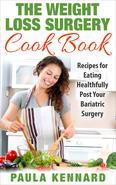 Cooking is one of many challenges after weight loss surgery. This simple, clearly written recipe book helps you stay focused on your diet and health with 32 tasty, easy-to-prepare meals that your whole family can enjoy. The recipes are classified under breakfast, lunch, dinner, and snacks to match standard post-surgery diets. Servings are calculated to total 1 to 1-1/2 cup, making it easy to stay within the limits of the eating plan recommended by your physician. Measurements can be multiplied to feed a companion or the entire family. Each recipe includes a nutritional breakdown listing calories, fat, carbohydrates, and protein. The meals feature high protein while keeping fat, carbohydrates, and sugar low. Most of the meals are suited for the solid foods stage of the diet but can be adapted for the soft foods stage. The healthy, delicious recipes include: Ham and Cheese Crustless Quiche Pan-Fried Scallops and Summer Squash Chicken Tortellini Salad Lamb Burgers with Feta Cheese Stuffed Portobello MushroomsIn the Snacks section, the author decodes the sugar and carbohydrate content of name brand protein shakes and energy bars and recommends the ones that taste the best and fill you up without sabotaging your diet. The recipes feature fresh ingredients easily found in your local supermarket, with easy cleanup afterward. Treat yourself to the great food in this book and enjoy your new, healthy lifestyle!